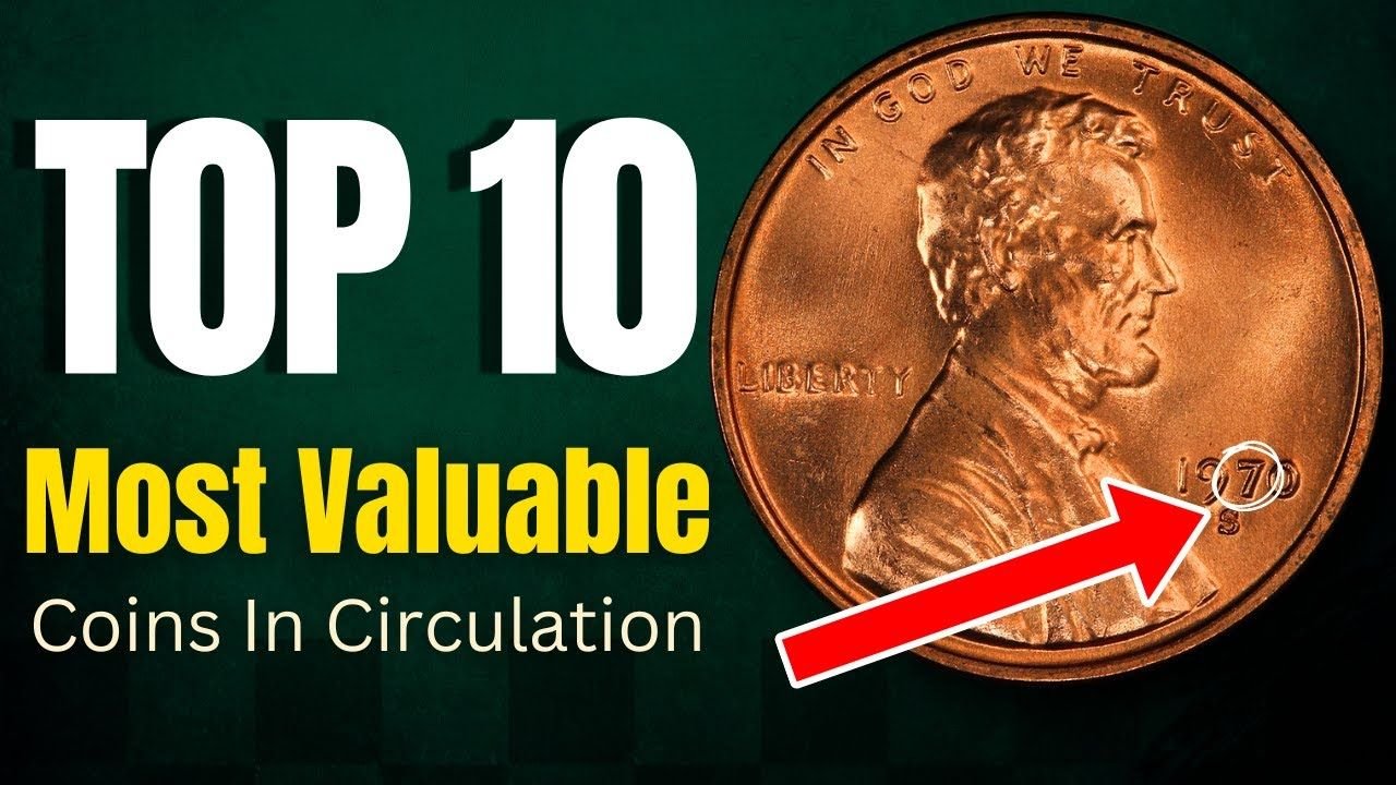 Top 10 Rare Coins Wanted by Collectors